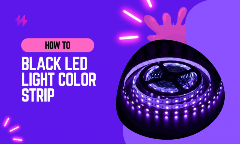 How to Make Black LED Light Color with Strip Lights?