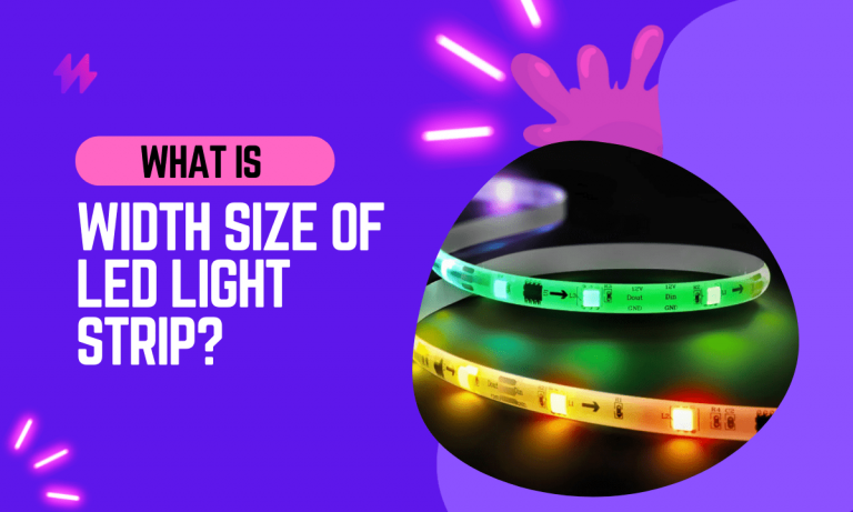 What is the Width Size of LED Light Strip?