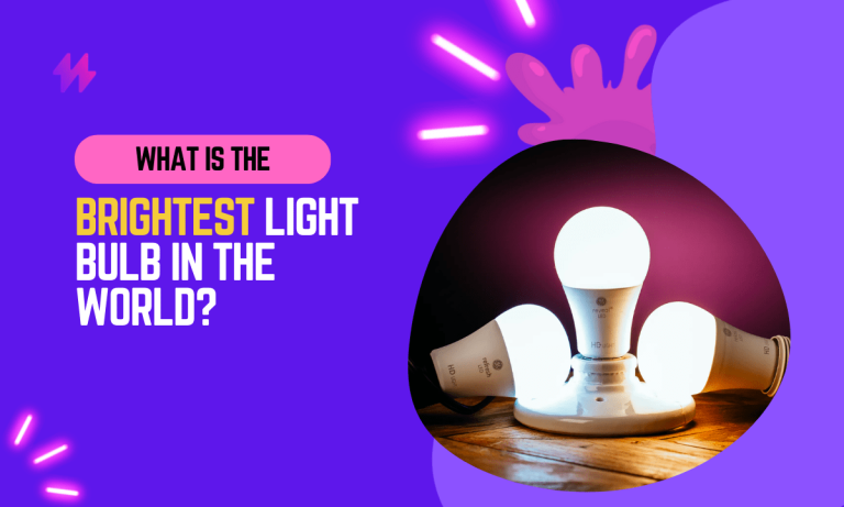 Illuminating the Truth: What Is the Brightest Light Bulb?