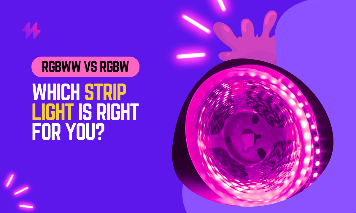 RGBWW vs RGBW Strip Lights