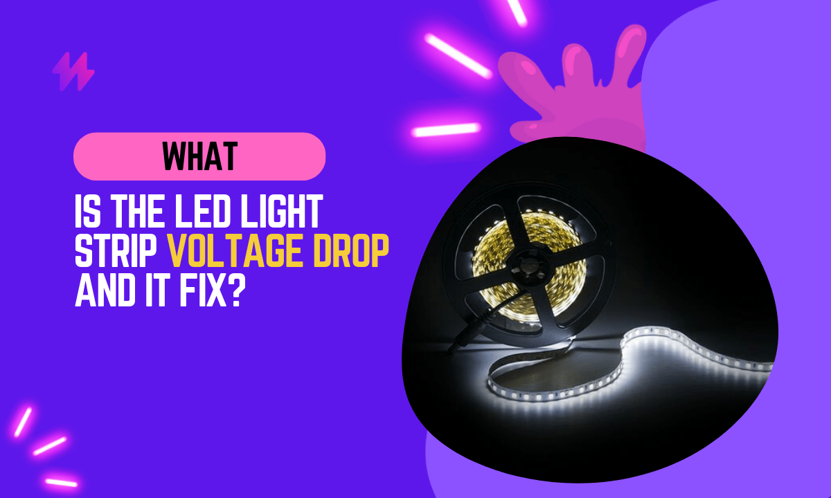 What is LED Strip Voltage Drop